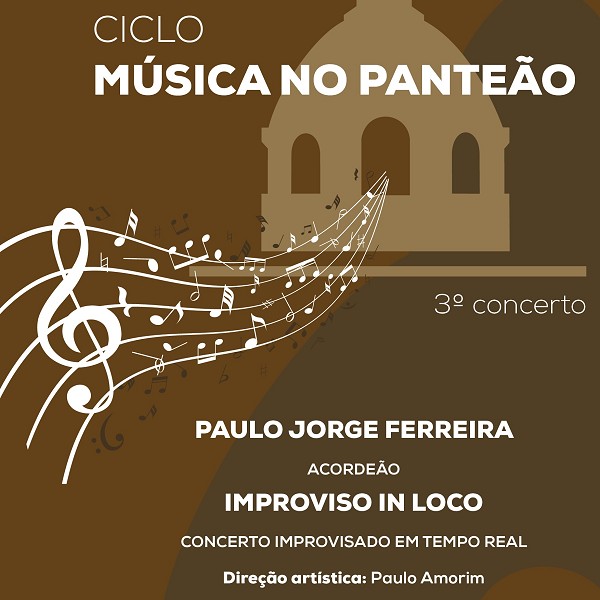 Ciclo de Concertos - Música no Panteão - Panteão Nacional - Lisboa