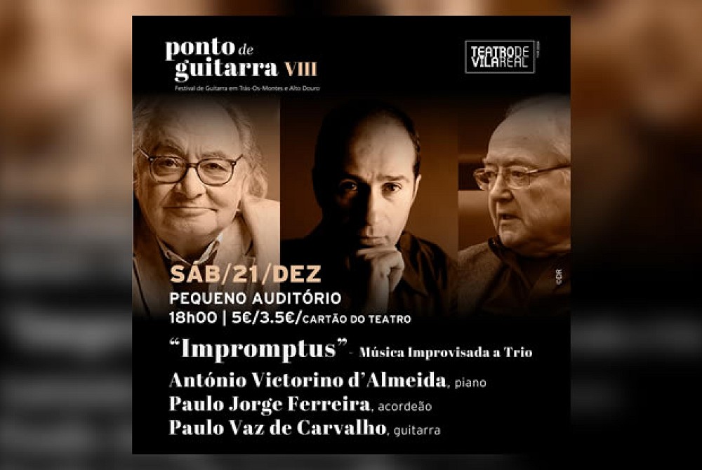 Impromptus  - Música Improvisada a Trio - Teatro de Vila Real