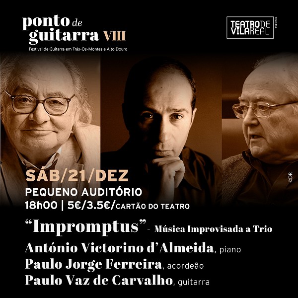 Impromptus  - Música Improvisada a Trio - Teatro de Vila Real